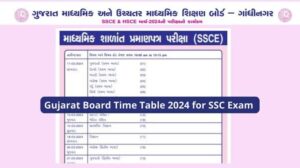 ગુજરાત 10વીન ટાઇમ ટેબલ 2024