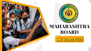 Maharashtra 10th ssc Board Result Kab Aayega 2024