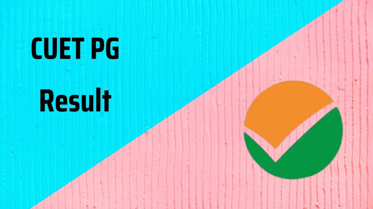 CUET PG Result Kab Aayega 2024 CUET PG Result Date 2024 CUET PG Result 2024